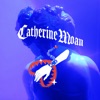 Catherine Moan - EP