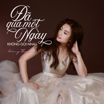 Đã Qua Một Ngày Không Gọi Nhau - Single