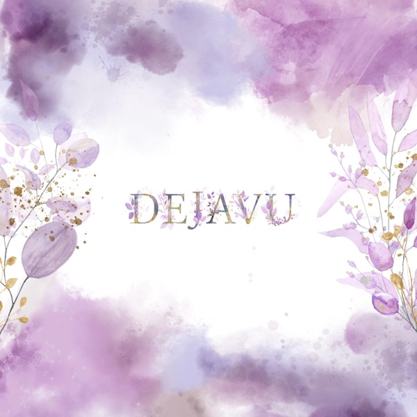 Dèjá Vu