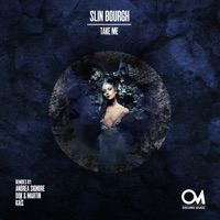 Take Me - EP - Slin Bourgh