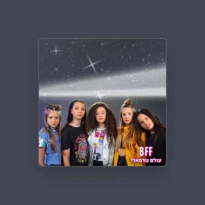 Listen to BFF, watch music videos, read bio, see tour dates & more!