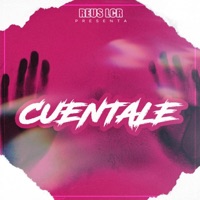 Cuentale - Single - Reus LCR