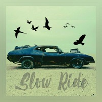Slow Ride - Single - Deadbeat Donnie