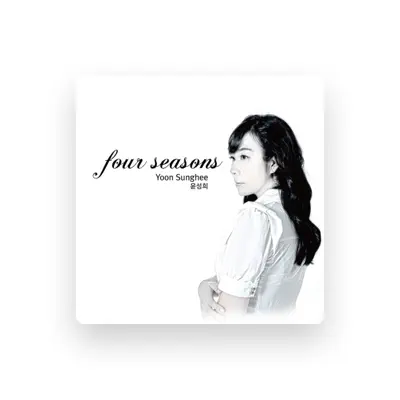 Listen to Sunghee Yoon, watch music videos, read bio, see tour dates & more!