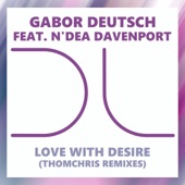 Love With Desire (ThomChris Remixes) [ThomChris Soulful Remix] artwork