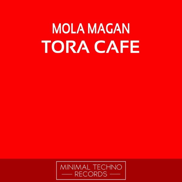 Tora Cafe - EP