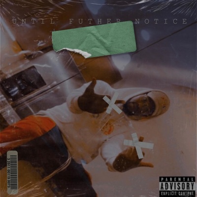 Until Further Notice - EP