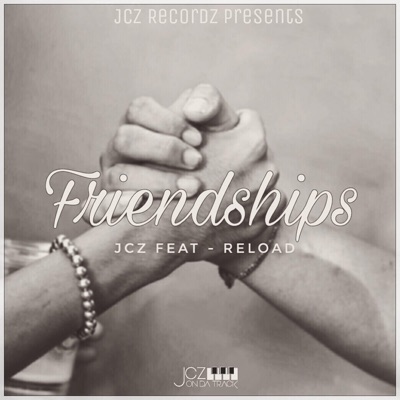 Friendships (feat. ReLoad) - Single