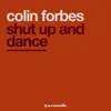 Shut Up & Dance
