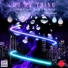 Do My Thing (Trillzal Remix) - Single [feat. Arsonal da Rebel] - Single