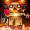 My Turn - Single