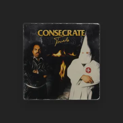 Listen to Consecrate, watch music videos, read bio, see tour dates & more!