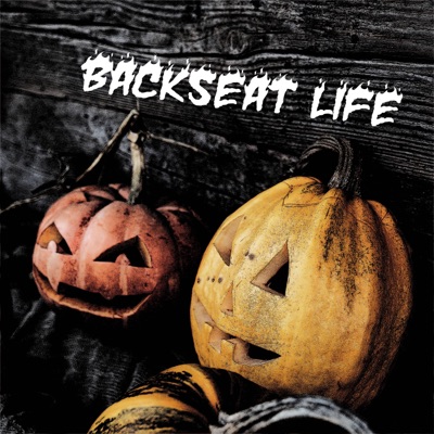 Backseat Life - Single