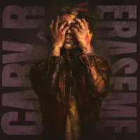 Erase Me (feat. Goo Munday) - Single - CARV.R