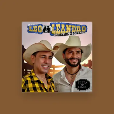 Listen to Leo & Leandro, watch music videos, read bio, see tour dates & more!