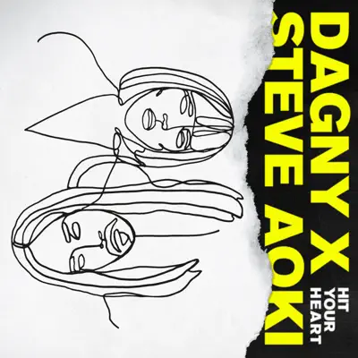 Hit Your Heart - Single - Steve Aoki