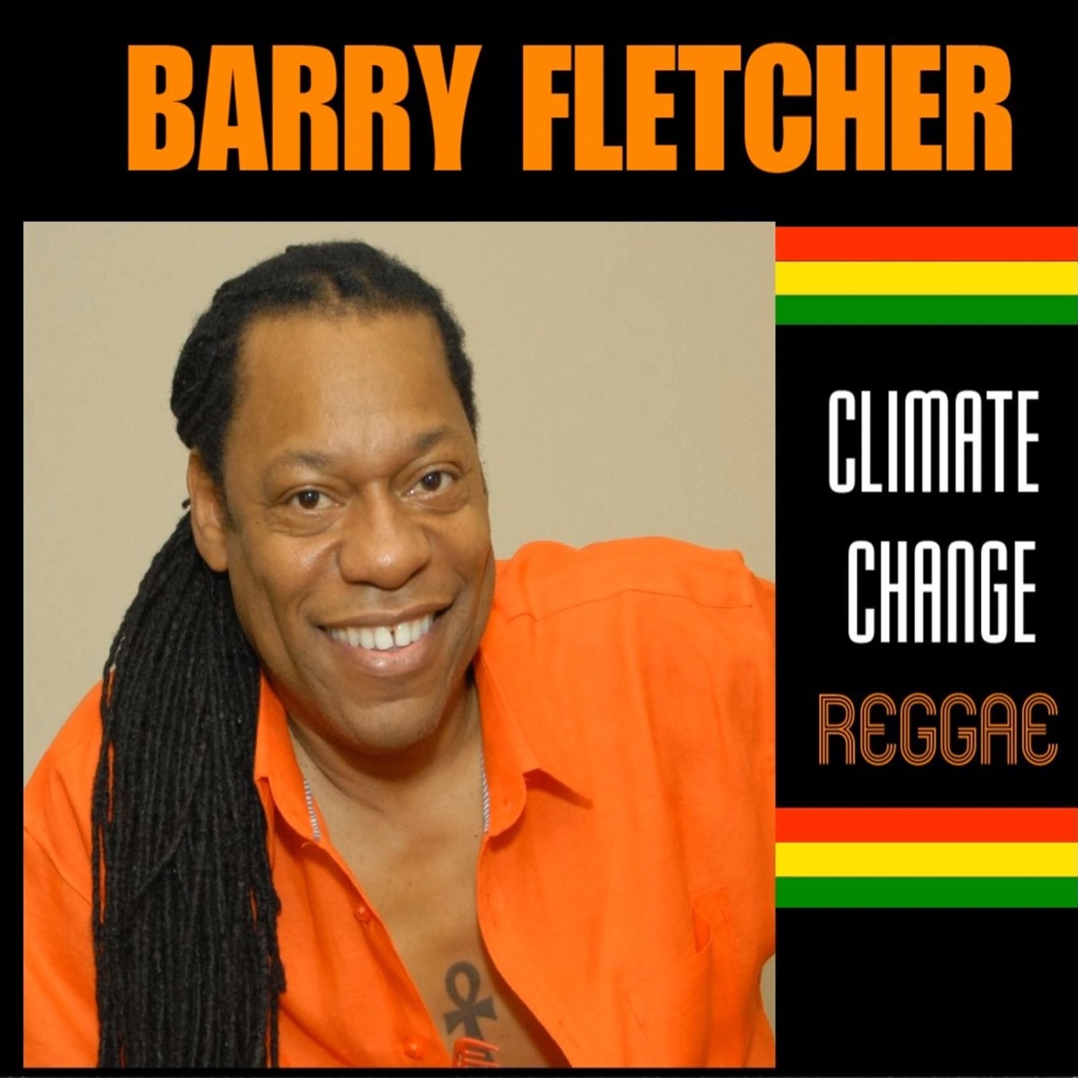 Climate Change (Reggae) - Single – Album par Barry Fletcher – Apple Music