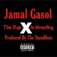 This Rap Shit Is Wrestling - Single - Jamal Gasol