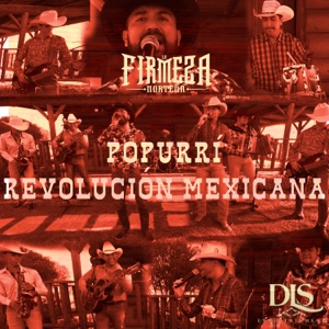 Popurrí Revolución Mexicana: Máquina 501 / El Siete Leguas - Single