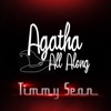 Agatha All Along - Single