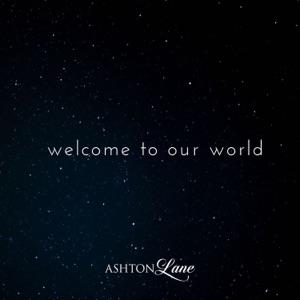 Welcome To Our World - Single