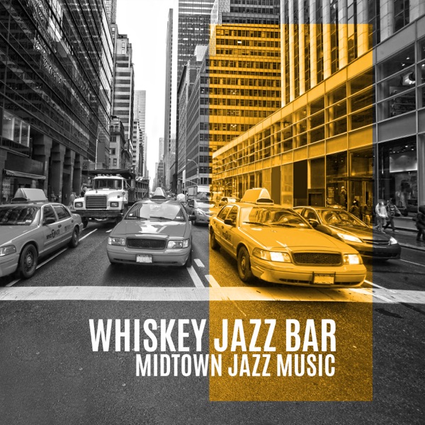 Whiskey Jazz Bar: Midtown Jazz Music