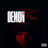 Demon Flow - Single - MaxThaDemon