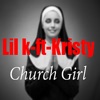 Church Girl (feat. Kristy) - Single