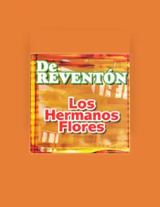 Listen to Los Hermanos Flores, watch music videos, read bio, see tour dates & more!