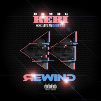 Rewind (feat. Jaylen Roberts) - Single - Bbmbg Keri