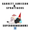 Garrett Jamieson and Sprattacus