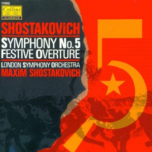 Shostakovich: Symphony No.5 & Festive Overture