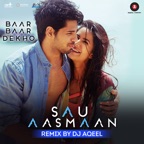 Sau Aasmaan Remix