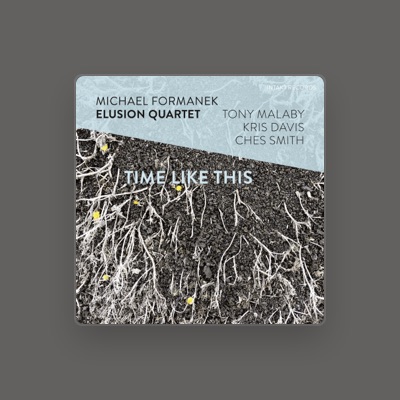 Listen to Michael Formanek Elusion Quartet, watch music videos, read bio, see tour dates & more!