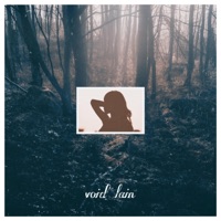 Void Lain - Single - Dyelo think