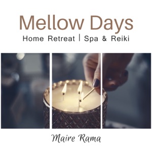 Mellow Days: Home Retreat, Spa & Reiki, Relaxing New Age for Valentine's Day, Couple Tissue Massage, Tantric Session, Sexology Yoga