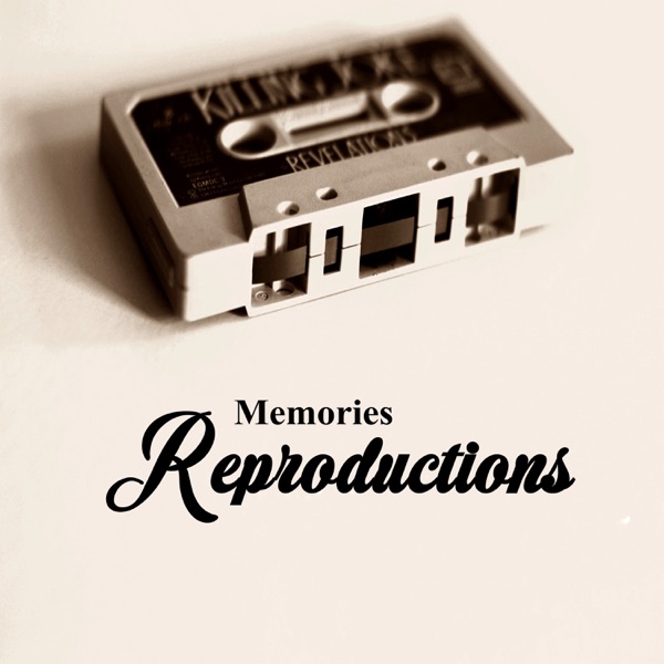 Memories Reproductions - EP