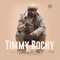 2 Much Sauce (feat. Jamopyper & General Pype) - Timmy Rochy lyrics