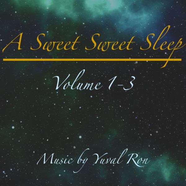 A Sweet Sweet Sleep, Vol. 1 - 3