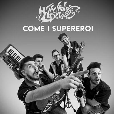 Come i supereroi - Single