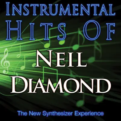 Posłuchaj utworu Instrumental Hits Of Neil Diamond wykonywanego przez The New Synthesizer Experience.