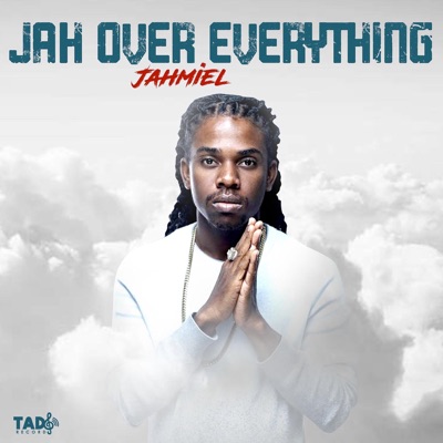 Jah Over Everything - Single