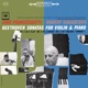 Beethoven Violin Sonatas Nos 3 4 5 Spring Remastered