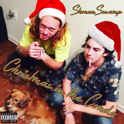 Christmas in the Condo (feat. Swamp G & Yung Dylan) - Single