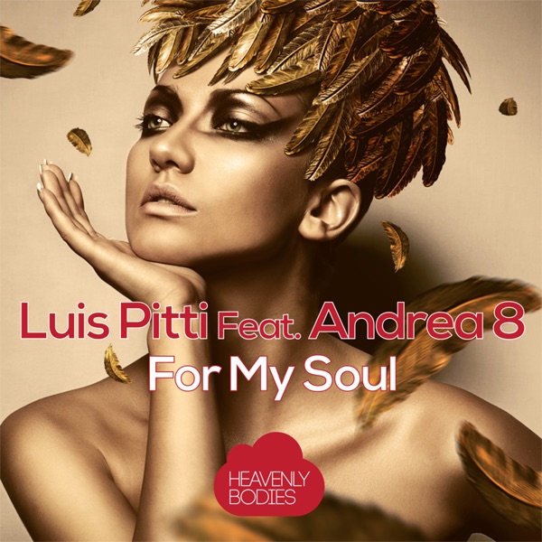 For My Soul (feat. Andrea 8) - Single