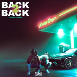 BACK 2 BACK (feat. G Bando) 28Young G