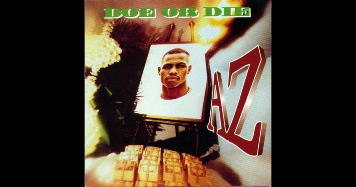 Doe or Die II (Deluxe Edition) - Album by AZ | Spotify