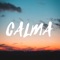 Calma (feat. Axel Martinez & Yaz Asbun) - Blaster DJ lyrics
