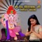 Shree Dev Vinayak Ji Ganesh Vandana - Jyoti Sen lyrics