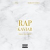 Rap Kaviar - Single